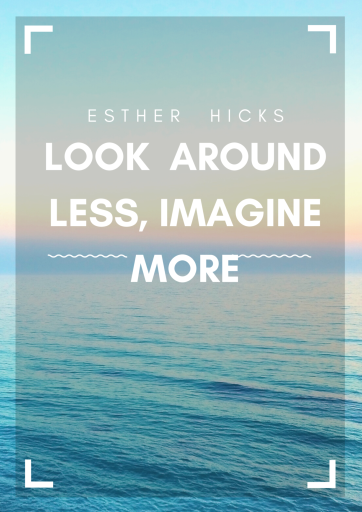 esther hicks quotes
