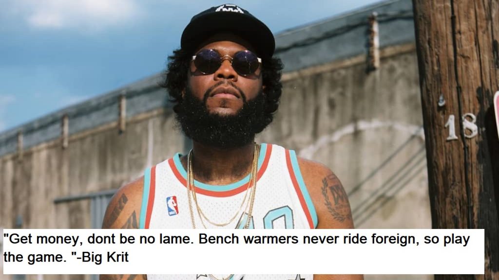 Big Krit Quotes