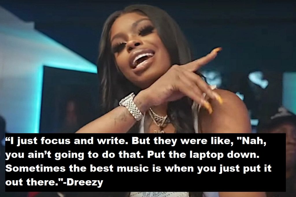 Dreezy Quotes