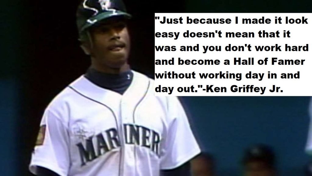 Ken Griffey Jr Quotes