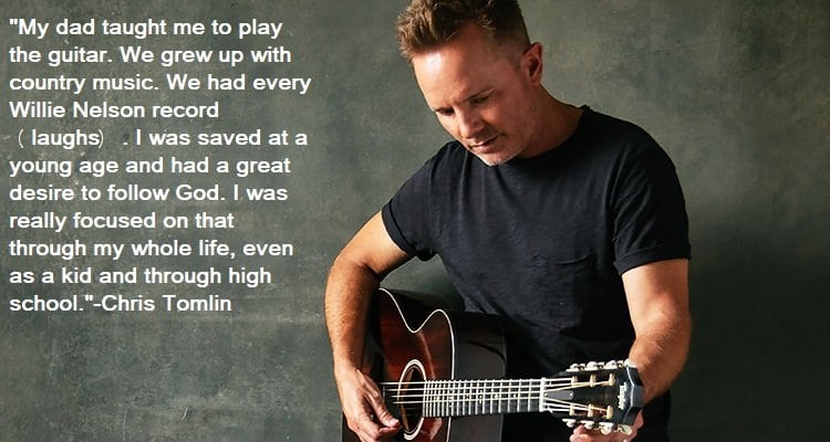 Chris Tomlin Quotes