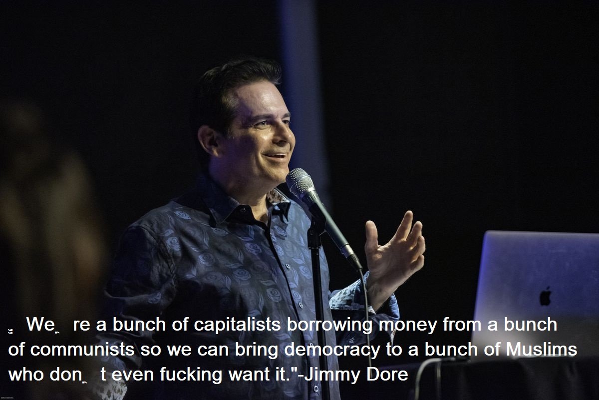Jimmy Dore Quotes
