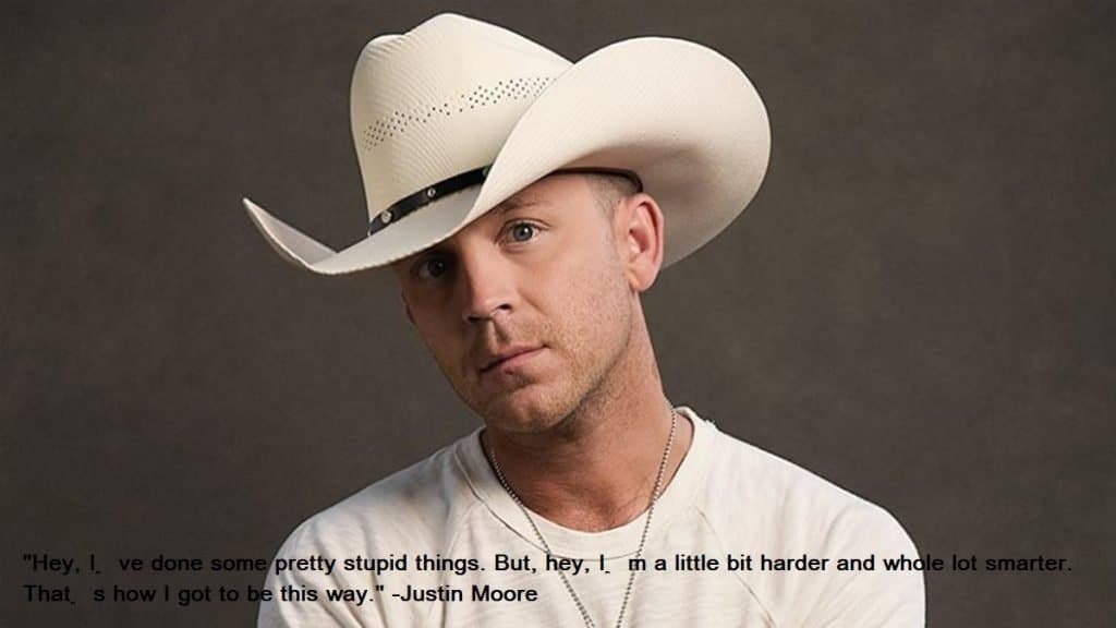 Justin Moore Quotes