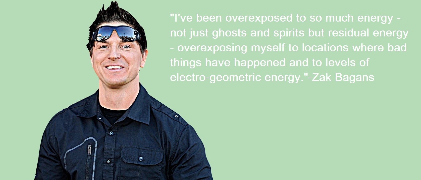 Zak Bagans Quotes