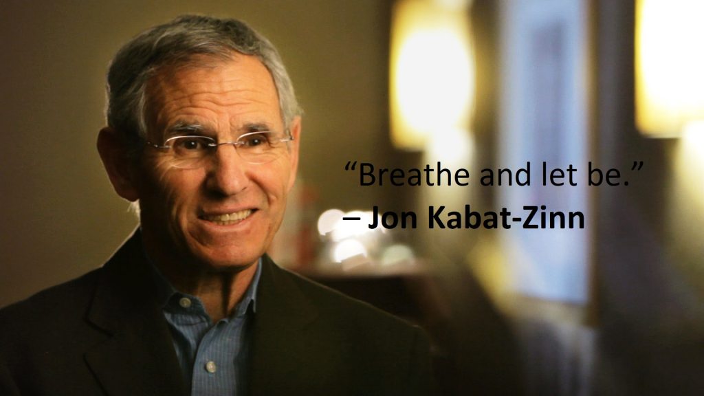 Jon Kabat Zinn Quotes