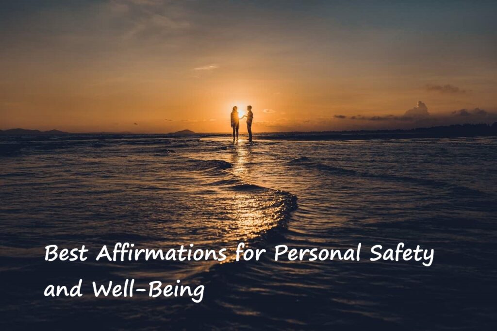 Affirmations for Safety