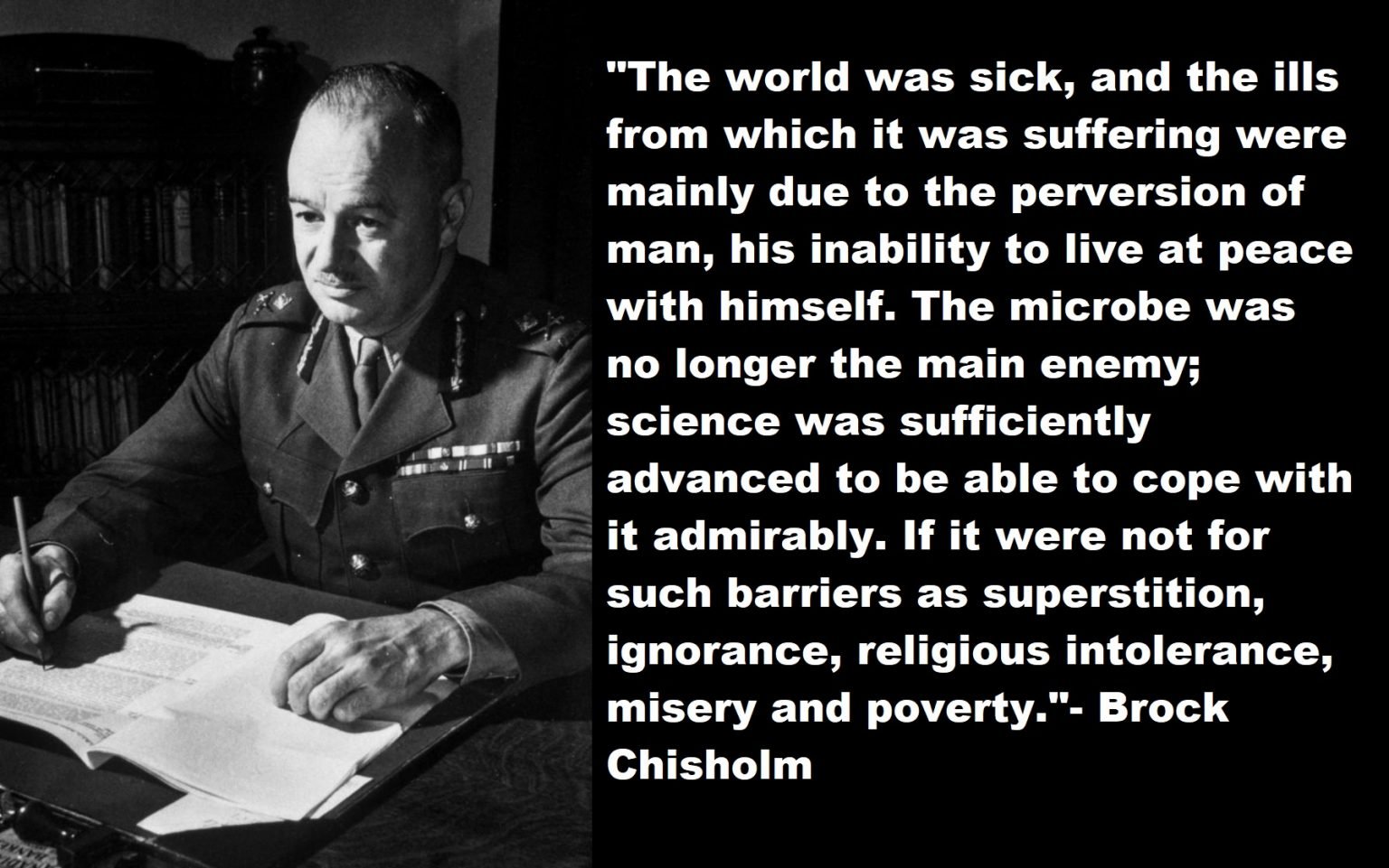 47 Brock Chisholm Quotes That Will Help You to Achieve Your Goal