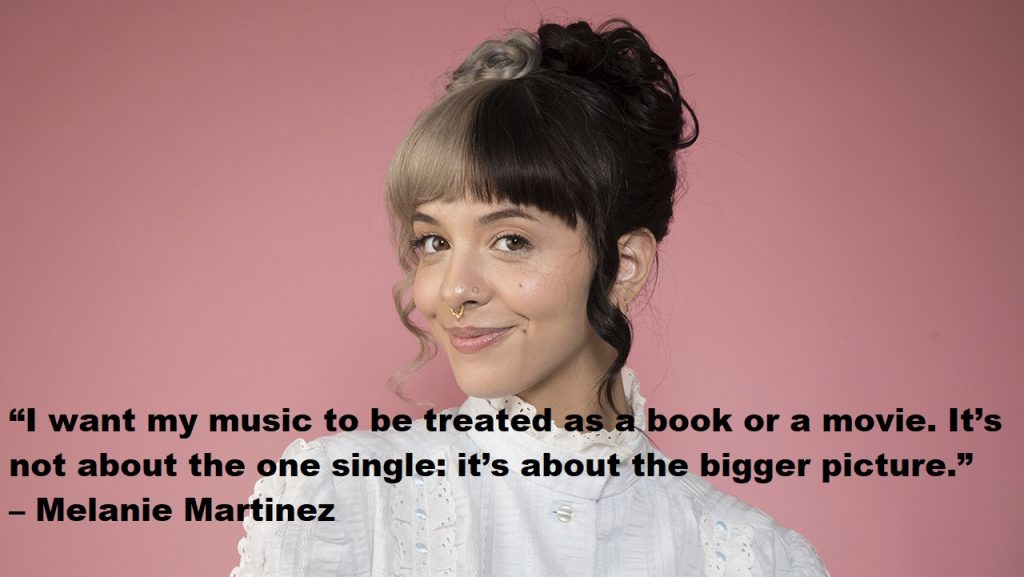 51 Most Popular Melanie Martinez Quotes in 2021 | Inspirationalweb.org