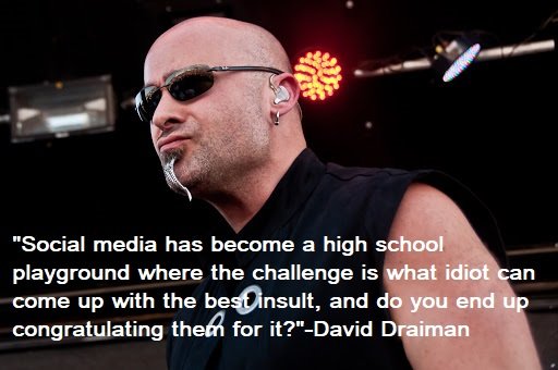 David Draiman Quotes