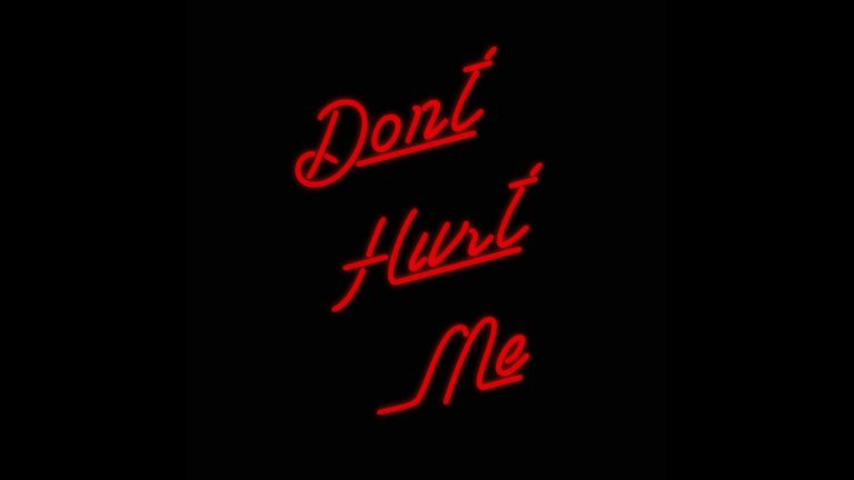 Don’t Hurt Me Quotes