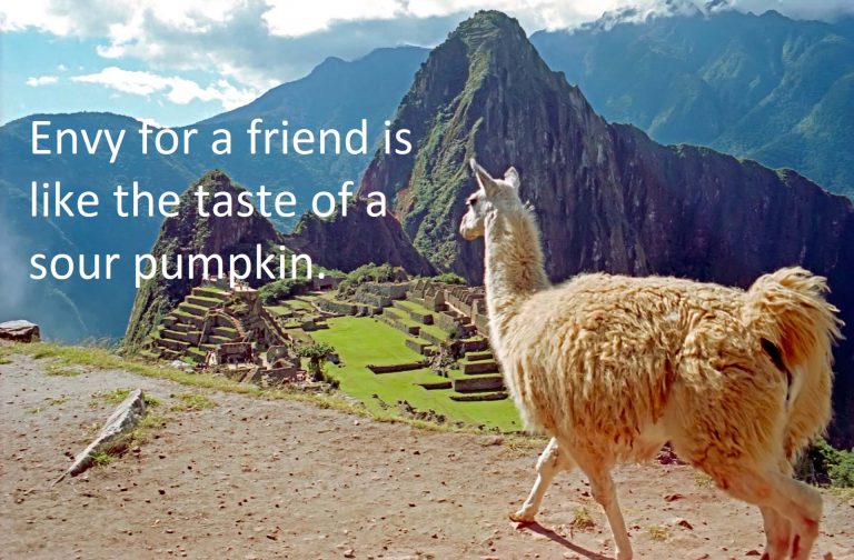 28 Exceptional and Heartthrob Peruvian Proverbs