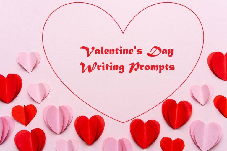 Valentine's Day Writing Prompts