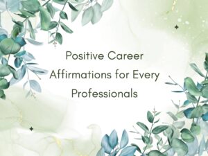Career Affirmations