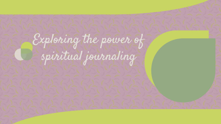 Exploring the power of spiritual journaling