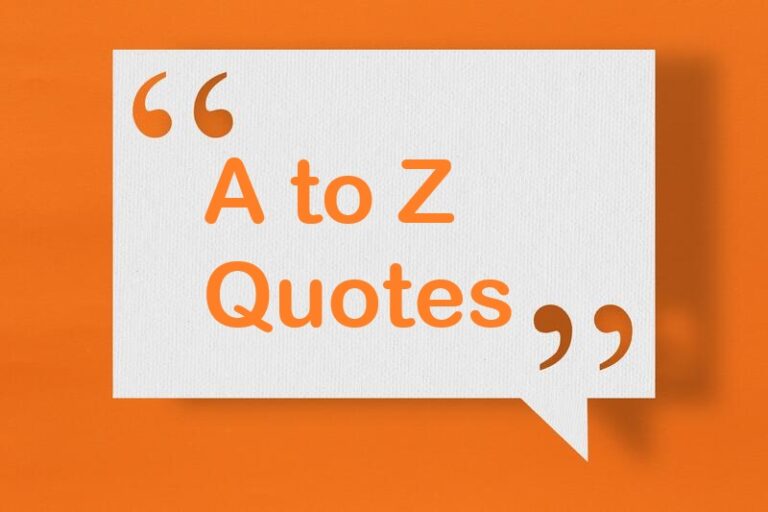 A to Z Most Inspiring Quotes of All Time