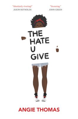 The Hate U Give